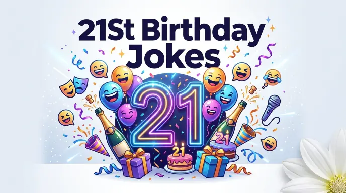 21St birthday jokes with joke generator